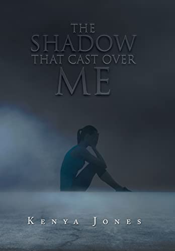 The Shadow That Cast over Me
