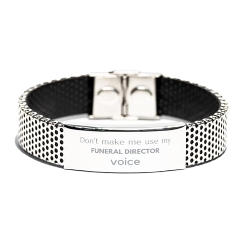 Don't make me use my Funeral Director voice, Sarcasm Funeral Director Gifts, Christmas Funeral Director Stainless Steel Bracelet Birthday Unique Gifts For Funeral Director Coworkers, Men, Women,