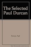 The Selected Paul Durcan