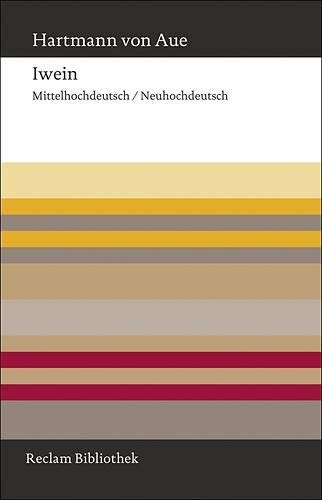 Iwein Hartmann Von Aue Iwein: Mittelhochdeutsch/Neuhochdeutsch: Hartmann von Aue