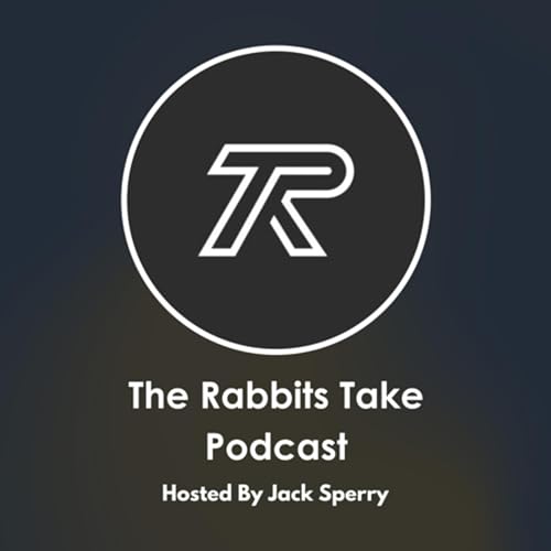 The Rabbit&rsquo;s Take Podcast cover art