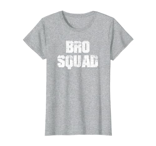 Bro Squad - Brothers for Life T Shirt T-Shirt, Women, Heather Grey, Medium