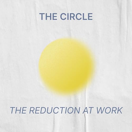 The Reduction At Work