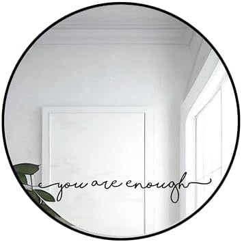 For the Dreamer Who Doubts: 7 Wall Quotes That Remind You You’re Enough You are Enough Mirror Sticker Black, Affirmation Vinyl Decal for ...