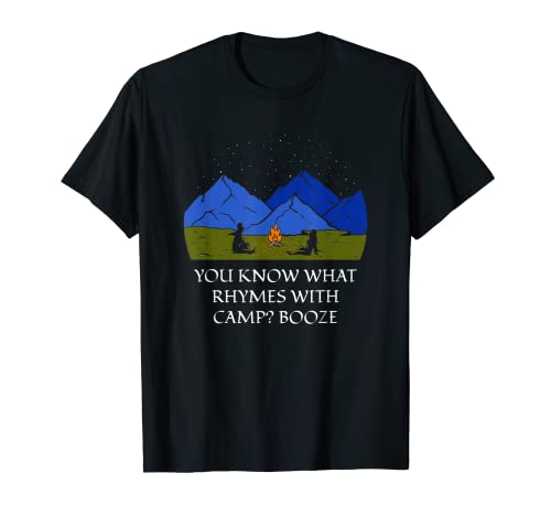 Lo que rima con Camp Beer Lover Camping Drinker Camper Camiseta