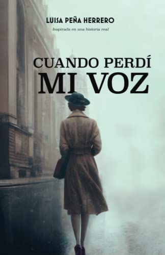 Cuando perdí mi voz