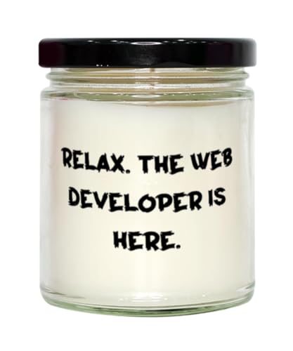 Inappropriate Web Developer Gifts, Relax. The Web Developer is Here, Useful Scent Candle for Friends from Friends