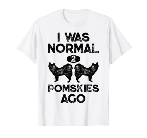 I Was Normal 2 Pomskies Ago Fun Pomsky Dog Vintage Gifts T-Shirt