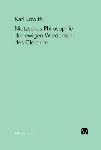 Nietzsches Philosophie der ewigen Wiederkehr des Gleichen (German Edition)