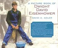 A Picture Book of Dwight David Eisenhower (Picture Book Biography)      Paperback – November 1, 2003