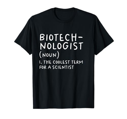 Biotechnologist Definition Funny Scientist Science Teacher T-Shirt