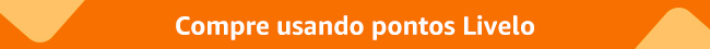 Compre usando pontos Livelo