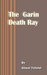The Garin Death Ray