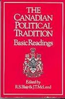The Canadian political tradition: Basic readings 0176034773 Book Cover