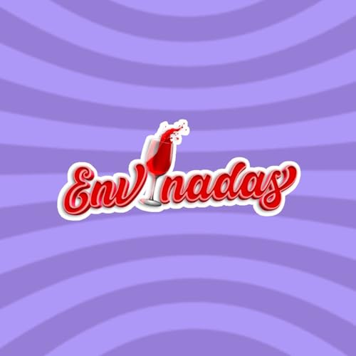 Envinadas Podcast Por Envinadas arte de portada