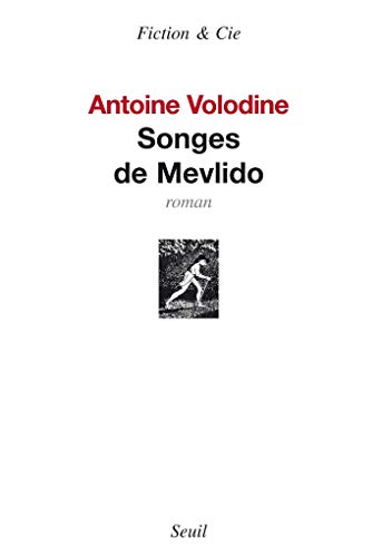 Télécharger Songes de Mevlido (Fiction & Cie) Francais PDF