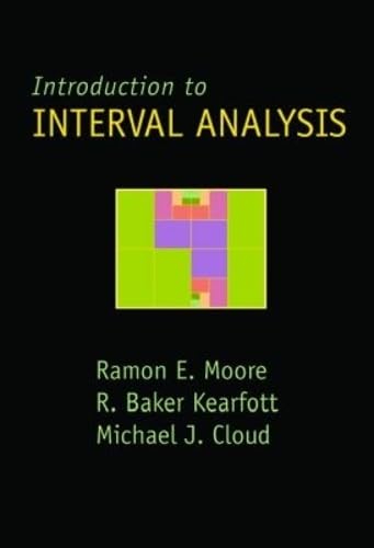 Amazon.com: Introduction to Interval Analysis: 9780898716696: Moore ...