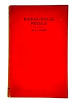 Radiological Physics 0718602056 Book Cover