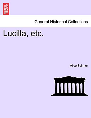 Lucilla, Etc.