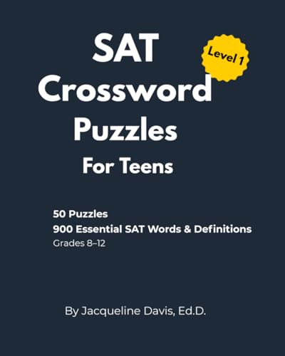 SAT Crossword Puzzles for Teens: Level 1: 50 Puzzles with 900 Essential SAT Words & Definitions for Grades 8–12 (SAT Vocabulary Crossword Puzzles for Teens) image 2