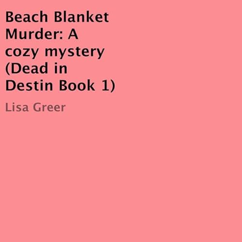 Beach Blanket Murder Audiolivro Por Lisa Greer capa