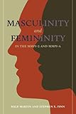 Masculinity and Femininity in the MMPI-2 and MMPI-A