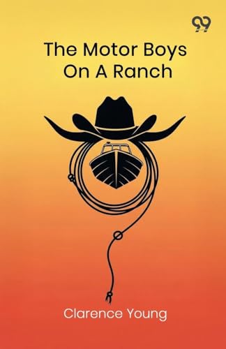 The Motor Boys On A Ranch 9371815019 Book Cover