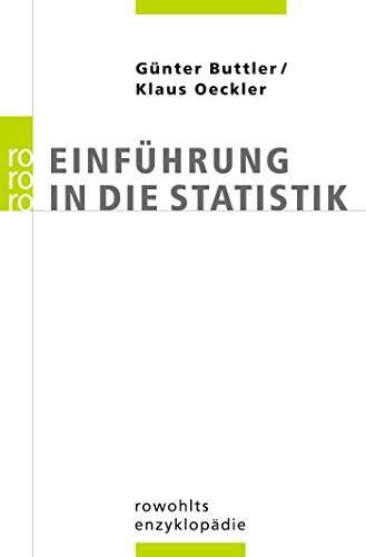 Einführung in die Statistik Einführung in die Statistik