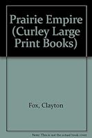 Prairie Empire 0792704800 Book Cover