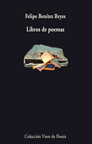 Libros de poemas: Poesía completa: 718 (Visor de Poesía)