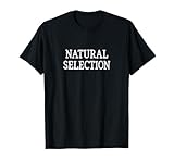Natural Selection - Vintage Style - T-Shirt