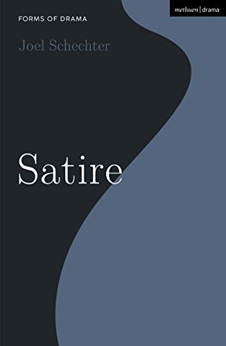 Satire (Forms of Drama)