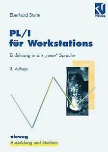 PL/I für Workstations: Einführung in die "neue" Sprache