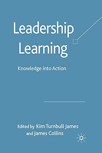 Leadership Learning: Knowledge into Action view 2
