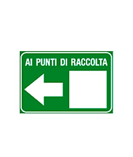 CARTELLO SEGNALETICO - ai punti di raccolta