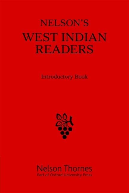 West Indian Reader Introductory Paperback – 29 Nov. 2013