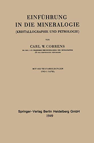 Einführung in die Mineralogie: Kristallographie Und Petrologie (German Edition)