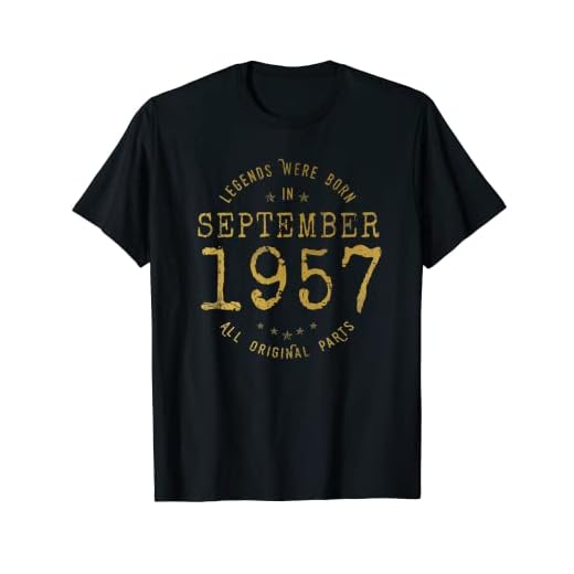 65 años Cumpleaños Las Leyendas nacen en Septiembre de 1957 Camiseta