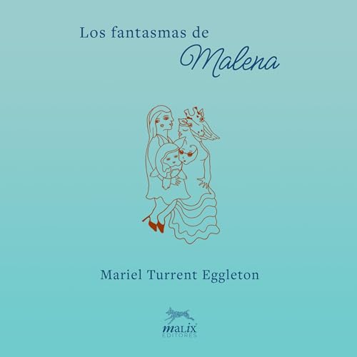 Los fantasmas de Malena Titelbild