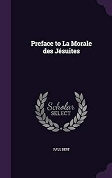 Hardcover Preface to La Morale des Jésuites Book