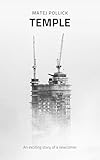 Temple (English Edition) - Matej Pollick  Temple (English Edition) - Matej Pollick