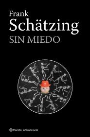 Sin miedo (Planeta Internacional)