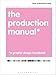 The Production Manual: A Graphic Design Handbook (Required Reading Range)