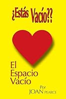 El Espacio Vacio (Spanish Edition) 1965635407 Book Cover