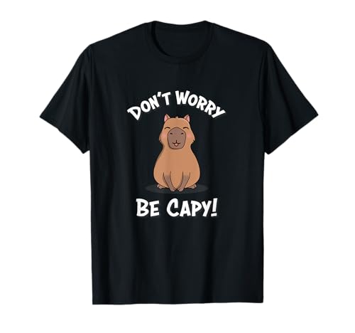 Kawaii Kids Don't Worry Be Capy Meme Lover Capybara Maglietta