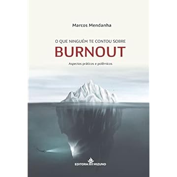 Capa do livro O que Ninguém te Contou Sobre Burnout