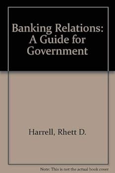 Paperback Banking Relations: A Guide for Government Book