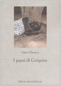I pazzi di Grégoire