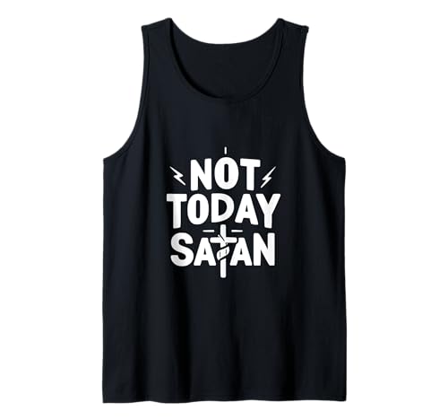 Not Today Satana Christian Faith Inspirational Citazione Canotta