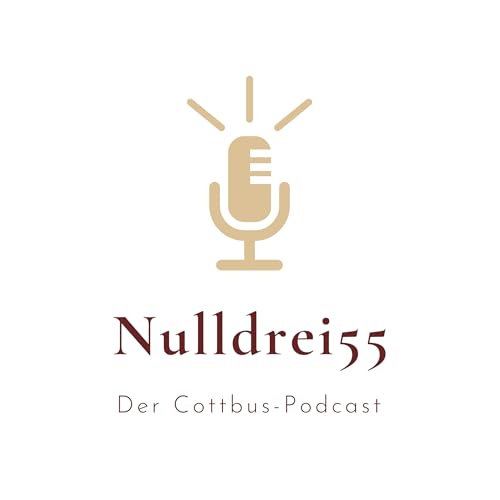 Couverture de Nulldrei55 - Der Cottbus-Podcast